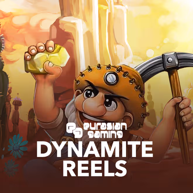 dynamite-reels
